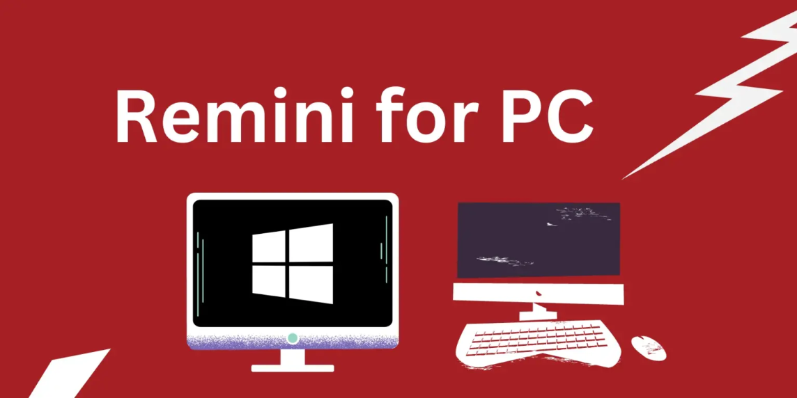 Remini MOD APK For PC (Windows/Mac)
